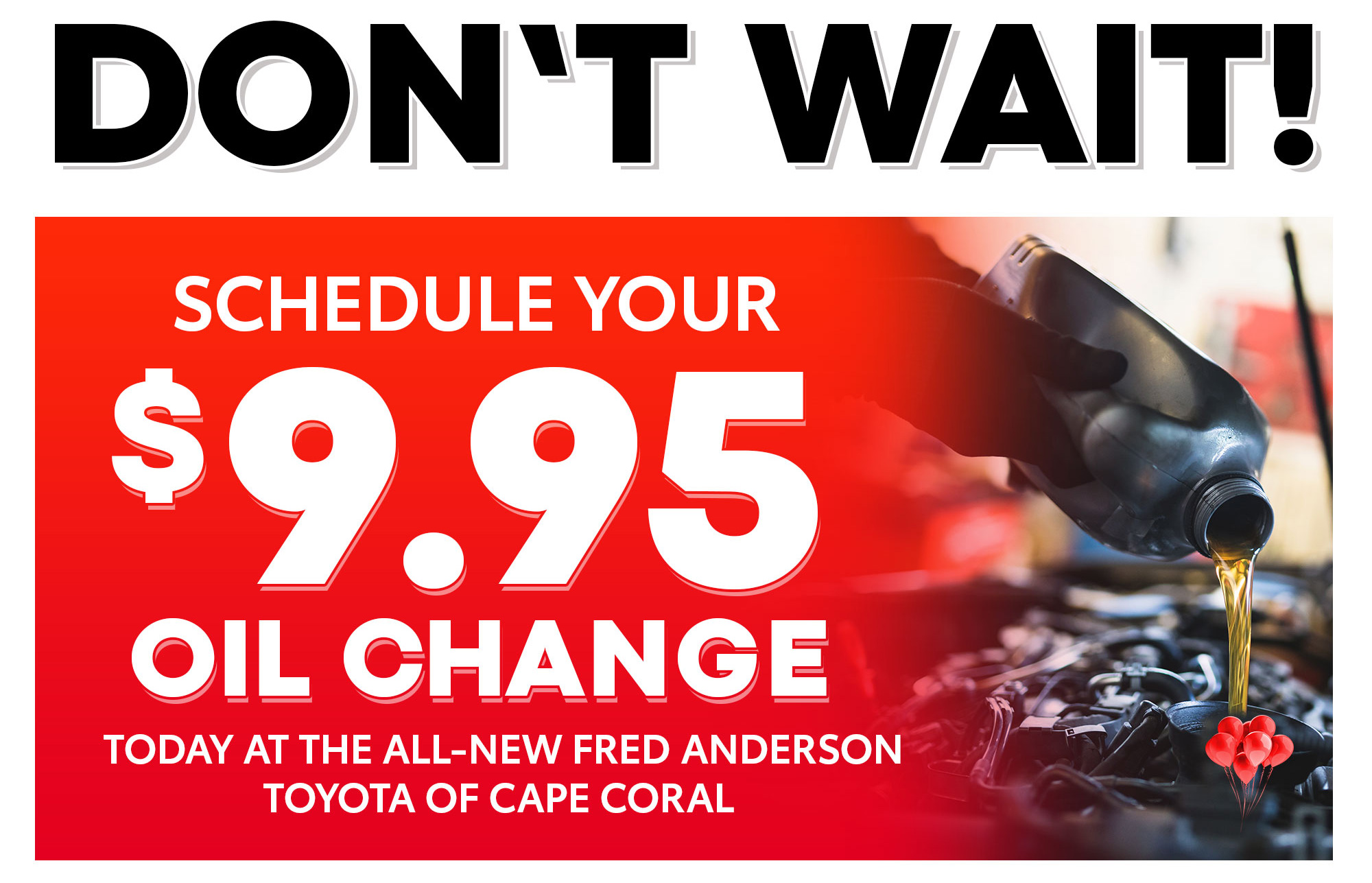 Schedule $9.95 Oil Change